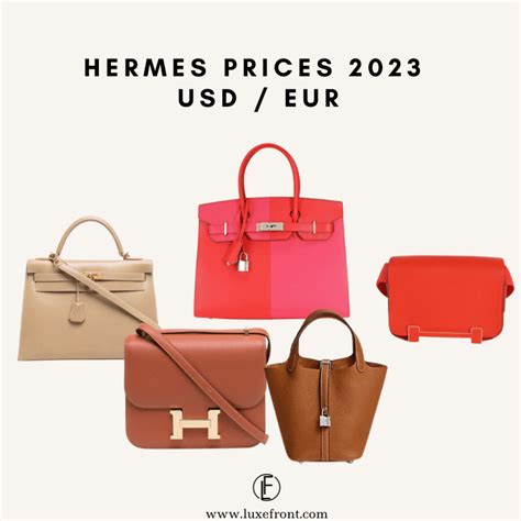 how much is a hermes|Hermes bag price increase 2022.